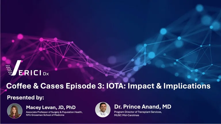 Webinar graphic: Verici Dx Episode 3 IOTA: Impact & Implication, with Dr. Sumit Mohan & Dr. Prince Anand.